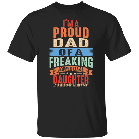 Proud Dad of an Awesome Daughter T-Shirt