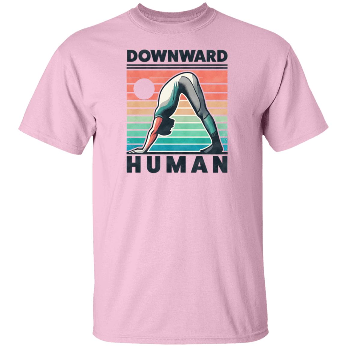 Downward Human T-Shirt