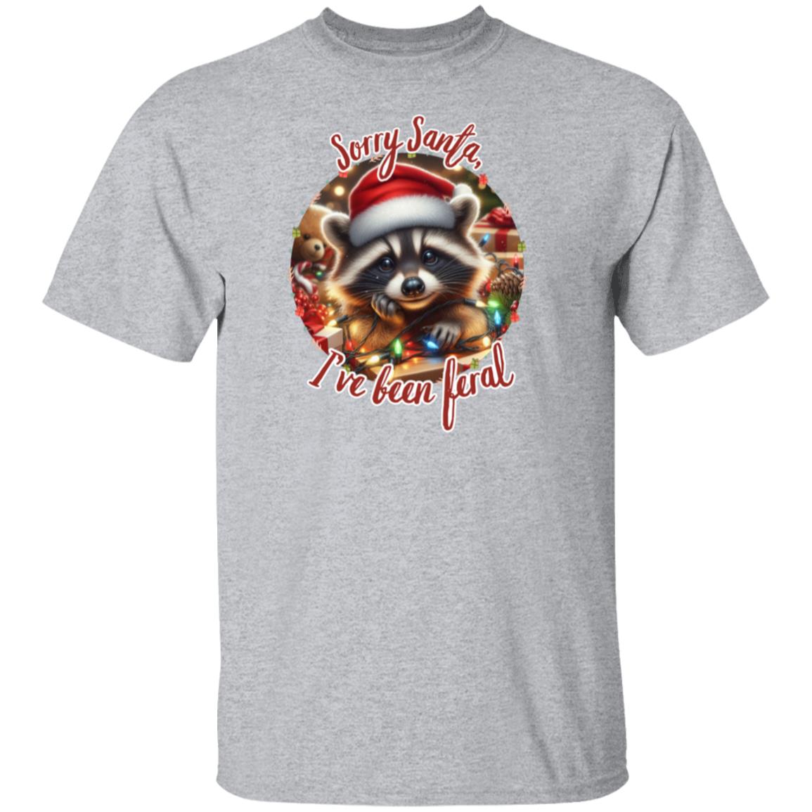 Raccoon Sorry Santa, I've Been Feral Christmas T-Shirt