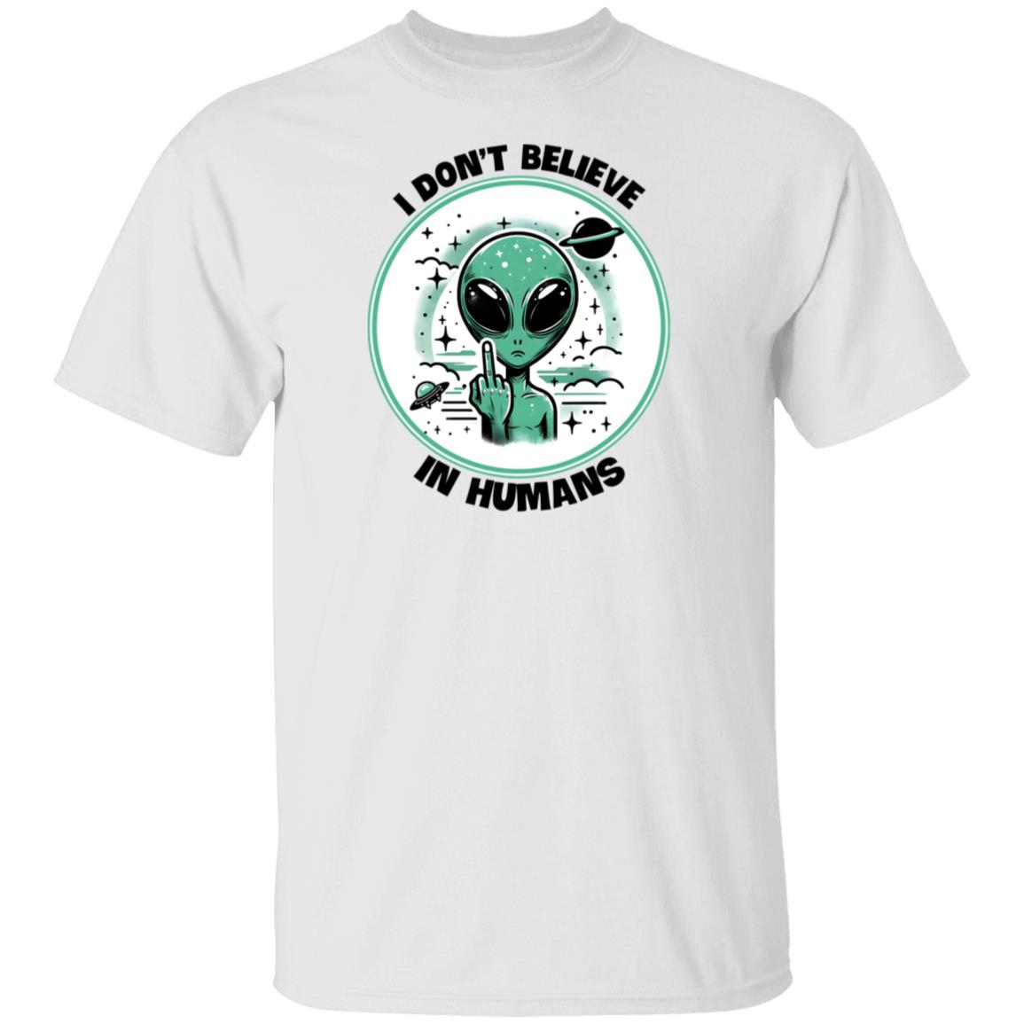 I Don't Believe In Humans Alien Saturn T-Shirt