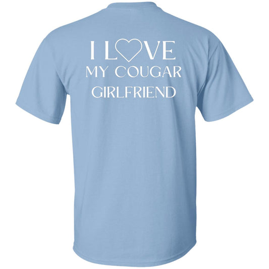 I love my cougar girlfriend T-Shirt