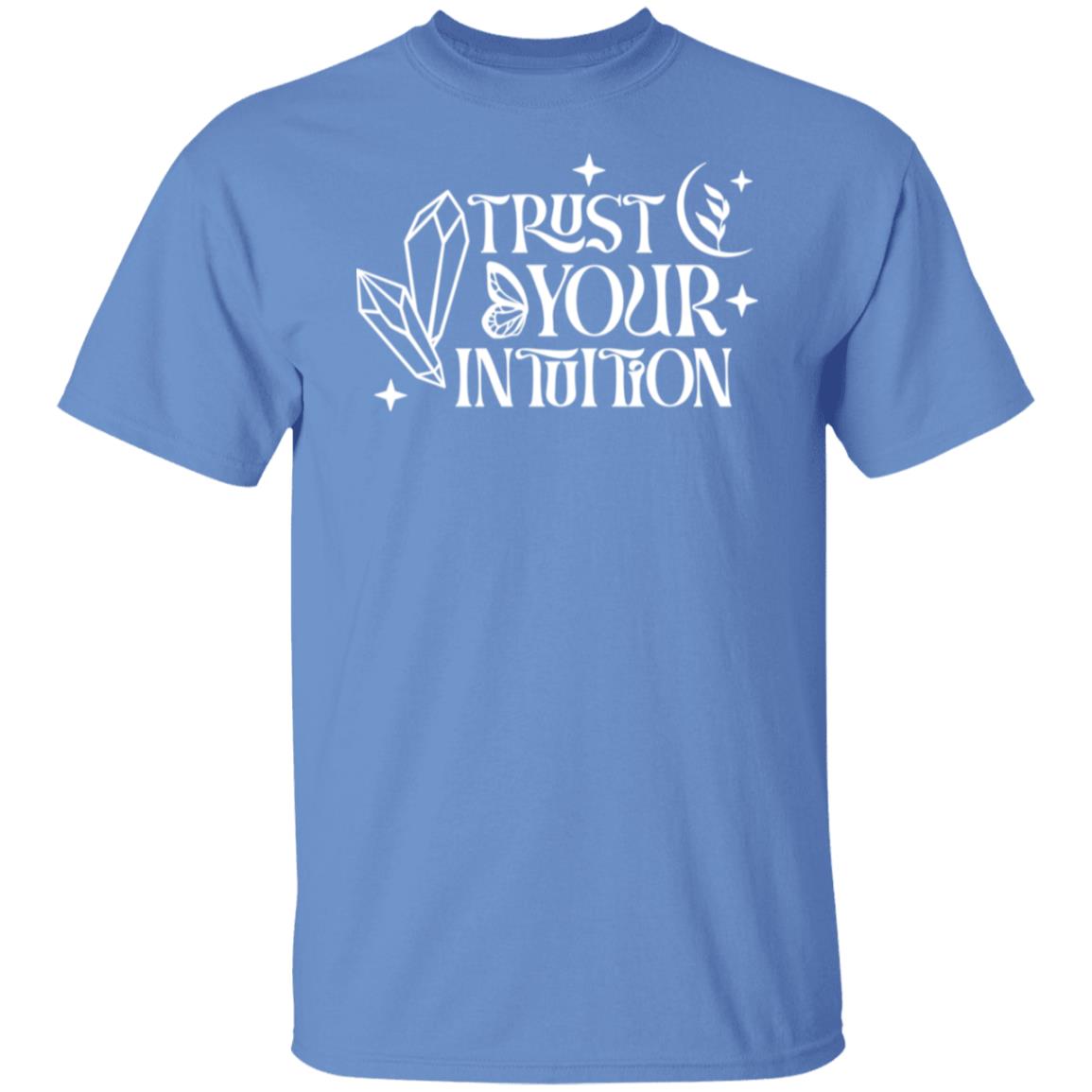 Trust Your Intuition T-Shirt