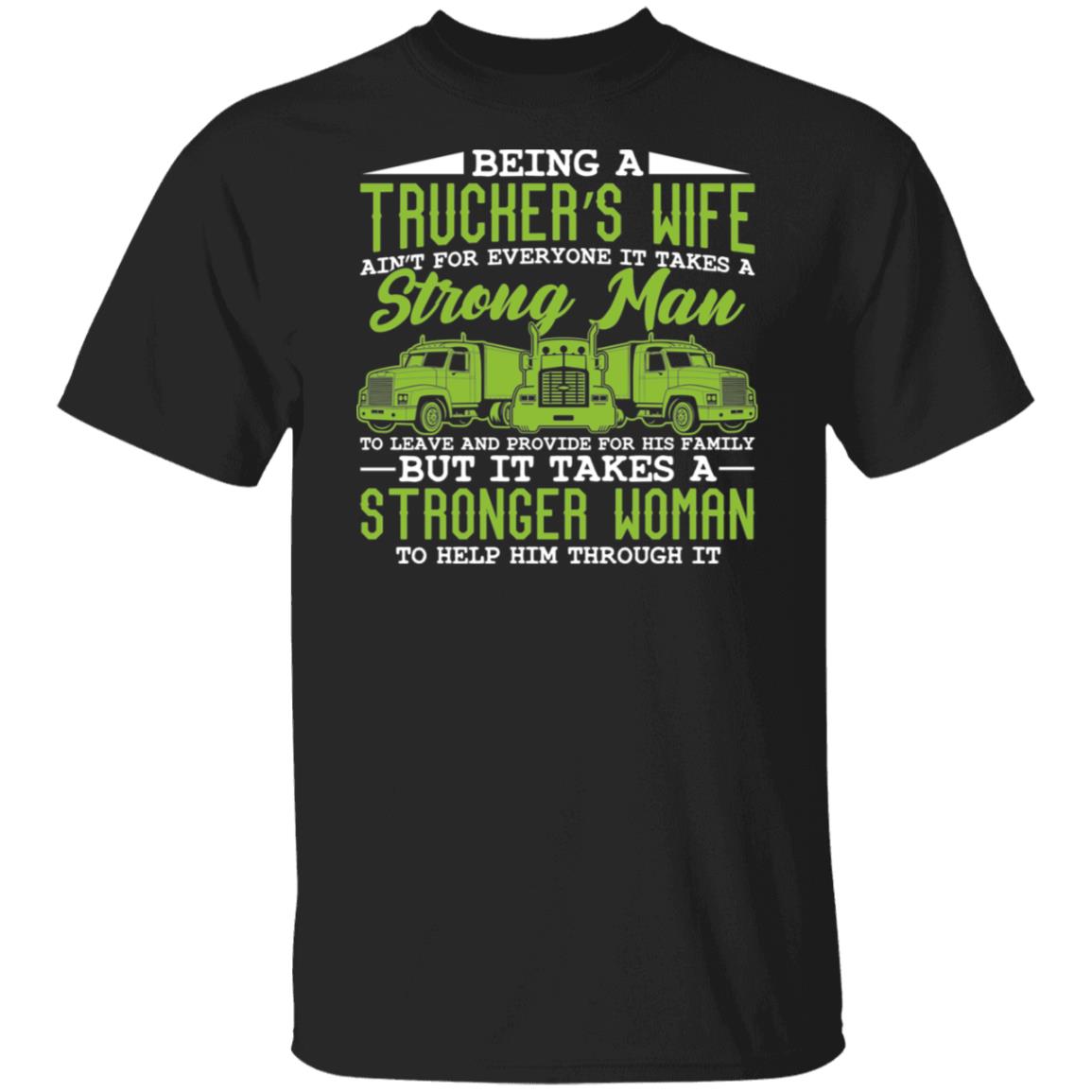 Trucker's Wife T-Shirt