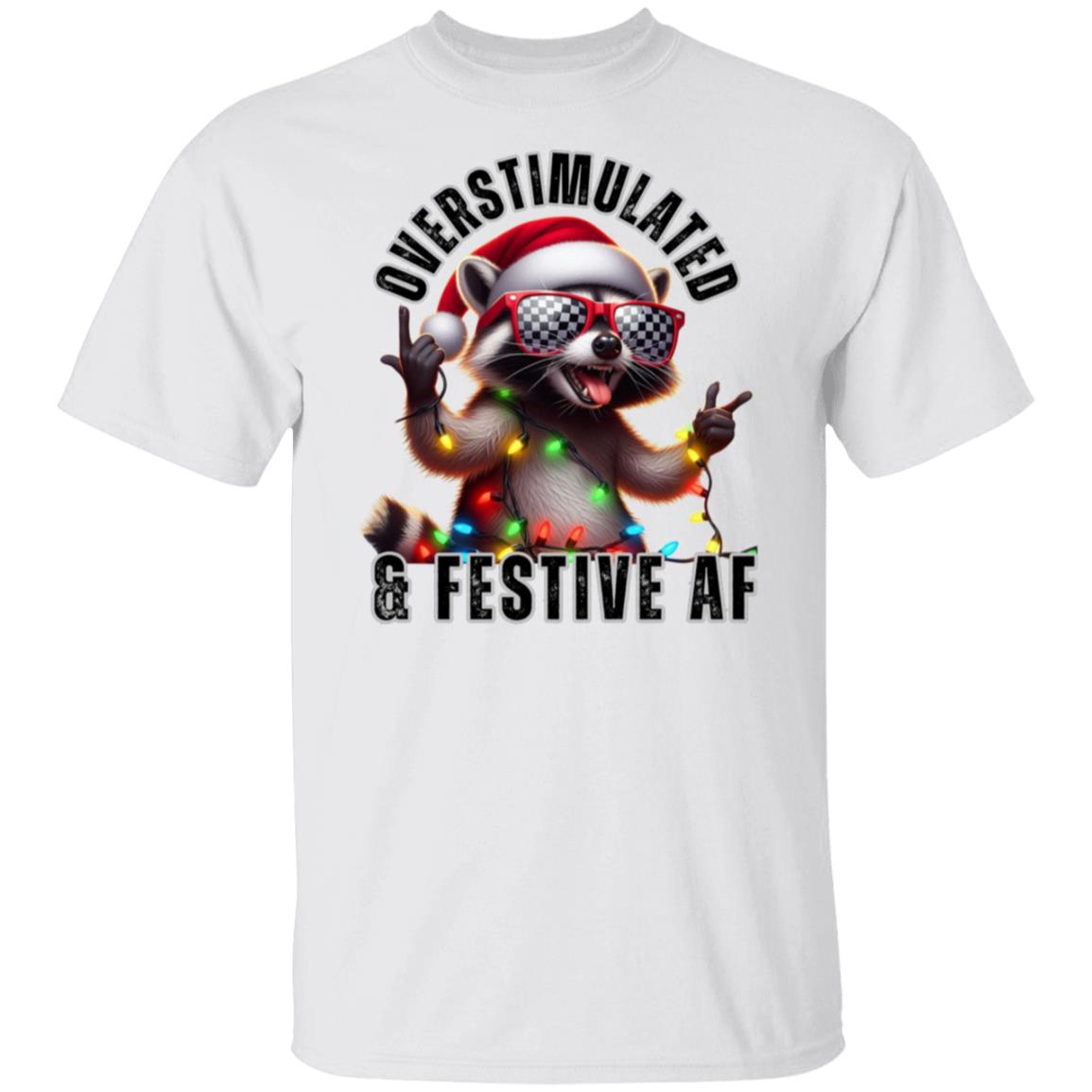 Overstimulated & Festive AF Raccoon Christmas Santa T-Shirt v2 T-Shirt