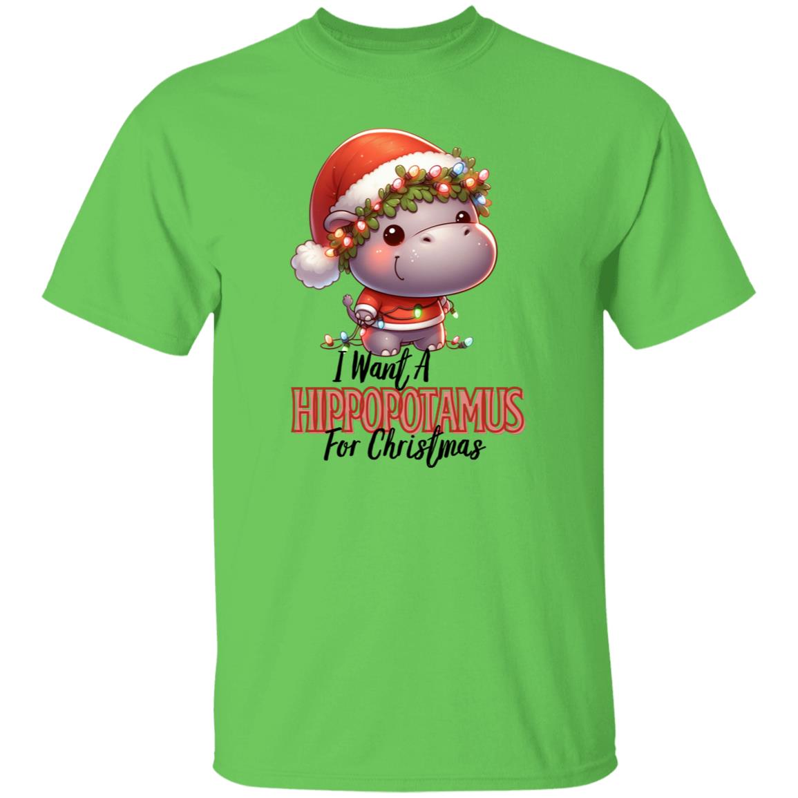 I want a hippopotamus for Christmas T-Shirt