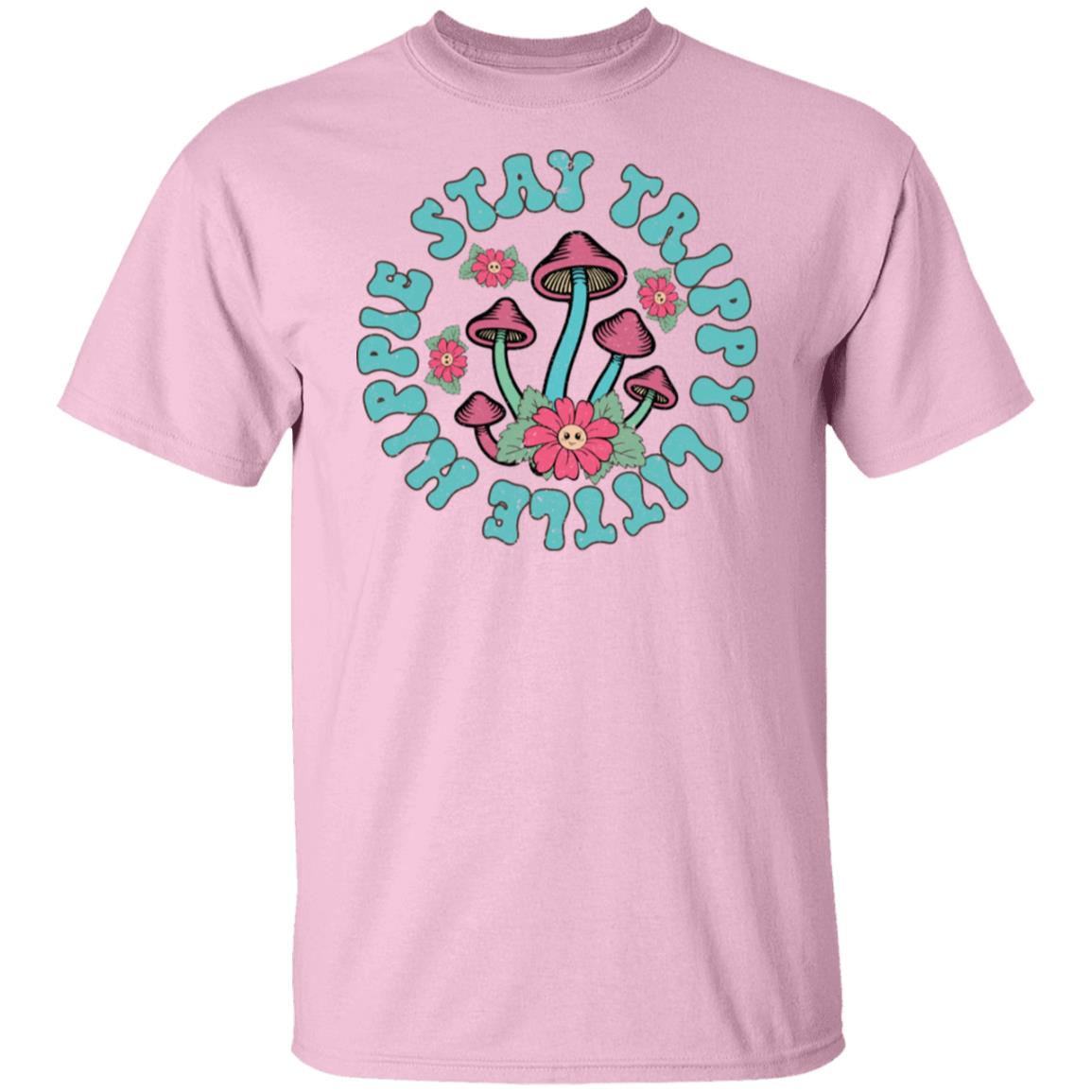 Stay Trippy Little Hippie T-Shirt