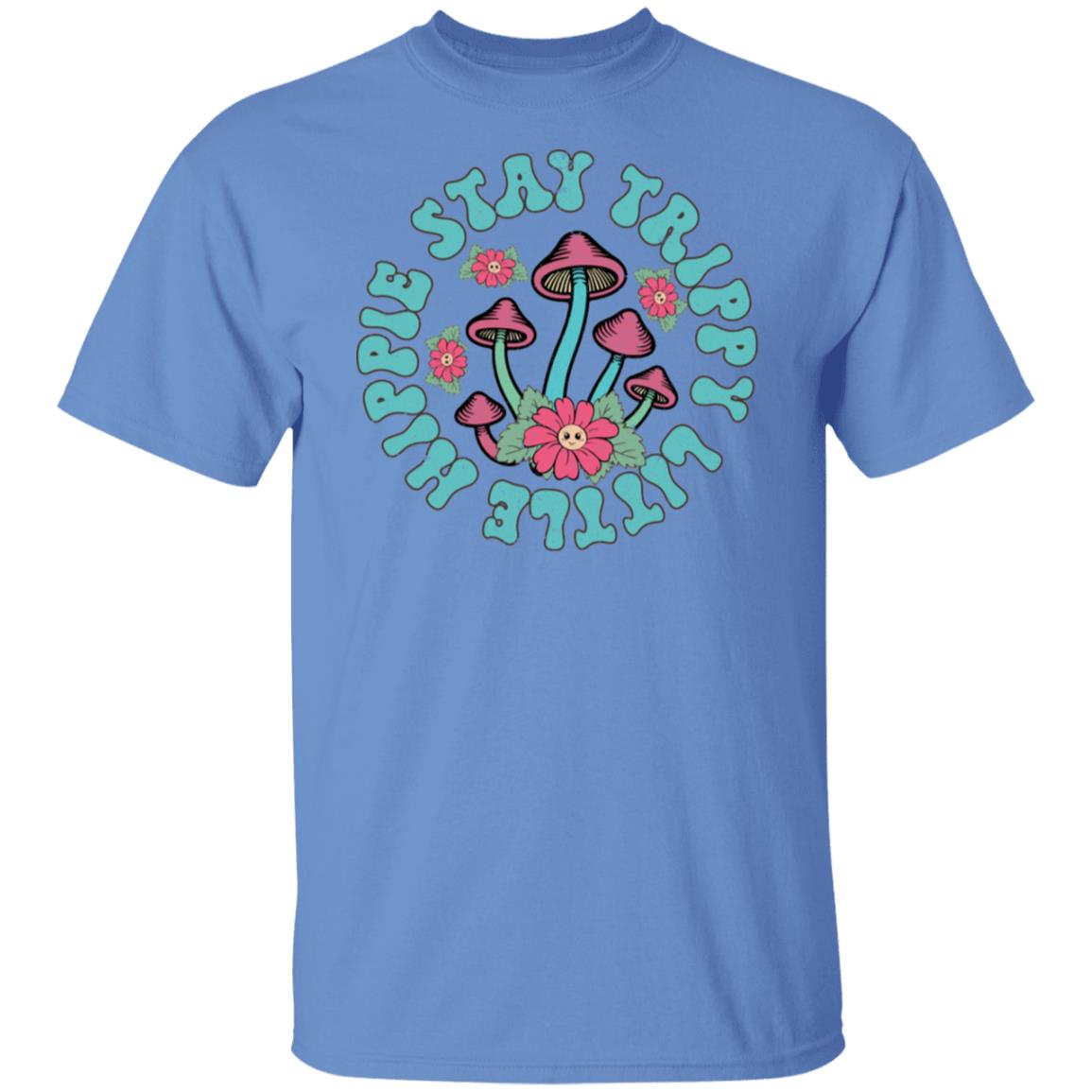 Stay Trippy Little Hippie T-Shirt