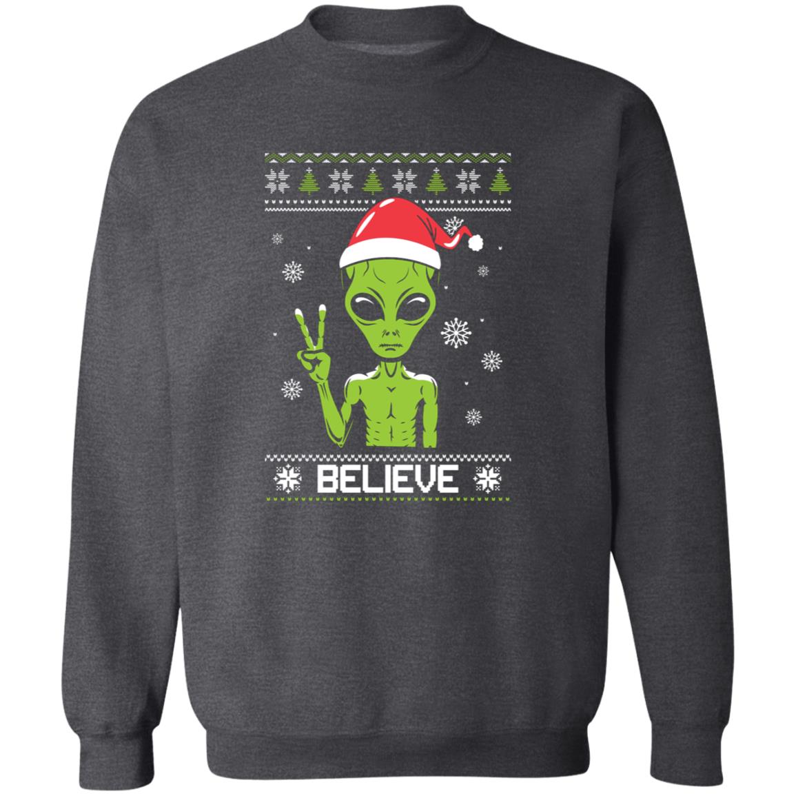 Santa Alien I Believe Ugly Sweater Crewneck Pullover Sweatshirt