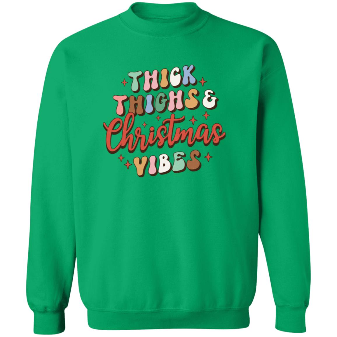 Thick thighs & Christmas vibes Crewneck Pullover Sweatshirt