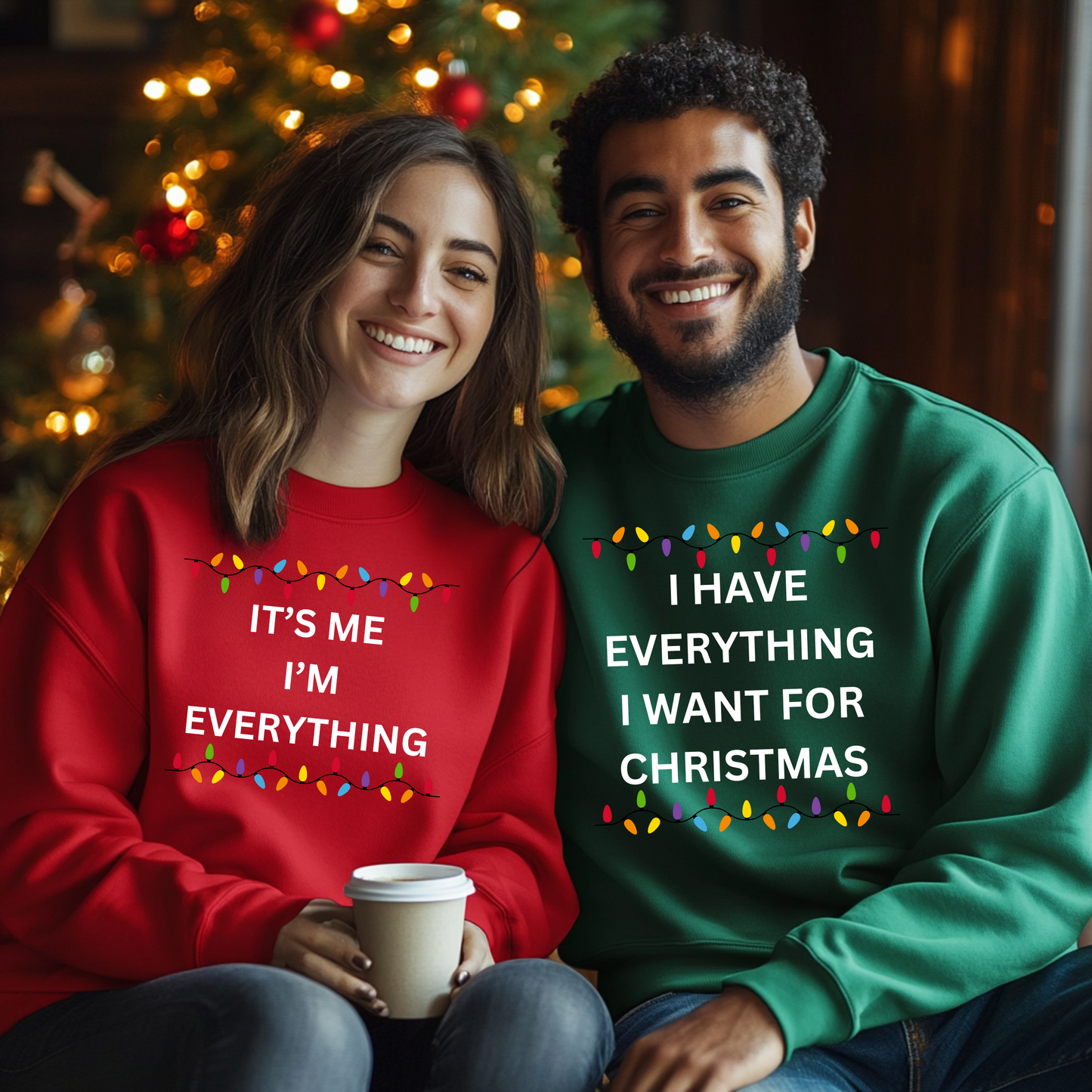 Couple- I Have Everything I Want For Christmas Crewneck Pullover Sweatshirt